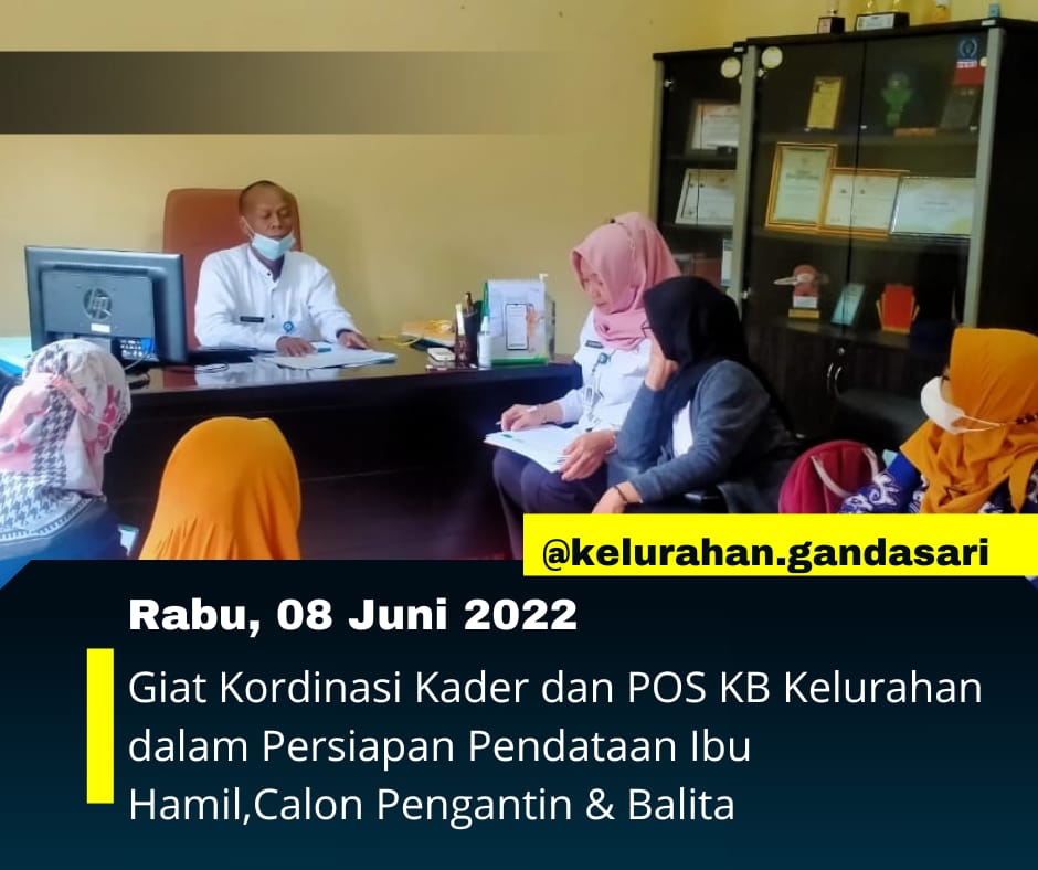 Pertemuan dengan Kader Posyandu dan Kader POS KB dalam rangka Pendataan Ibu Hamil, Calon Pengantin dan Balita 