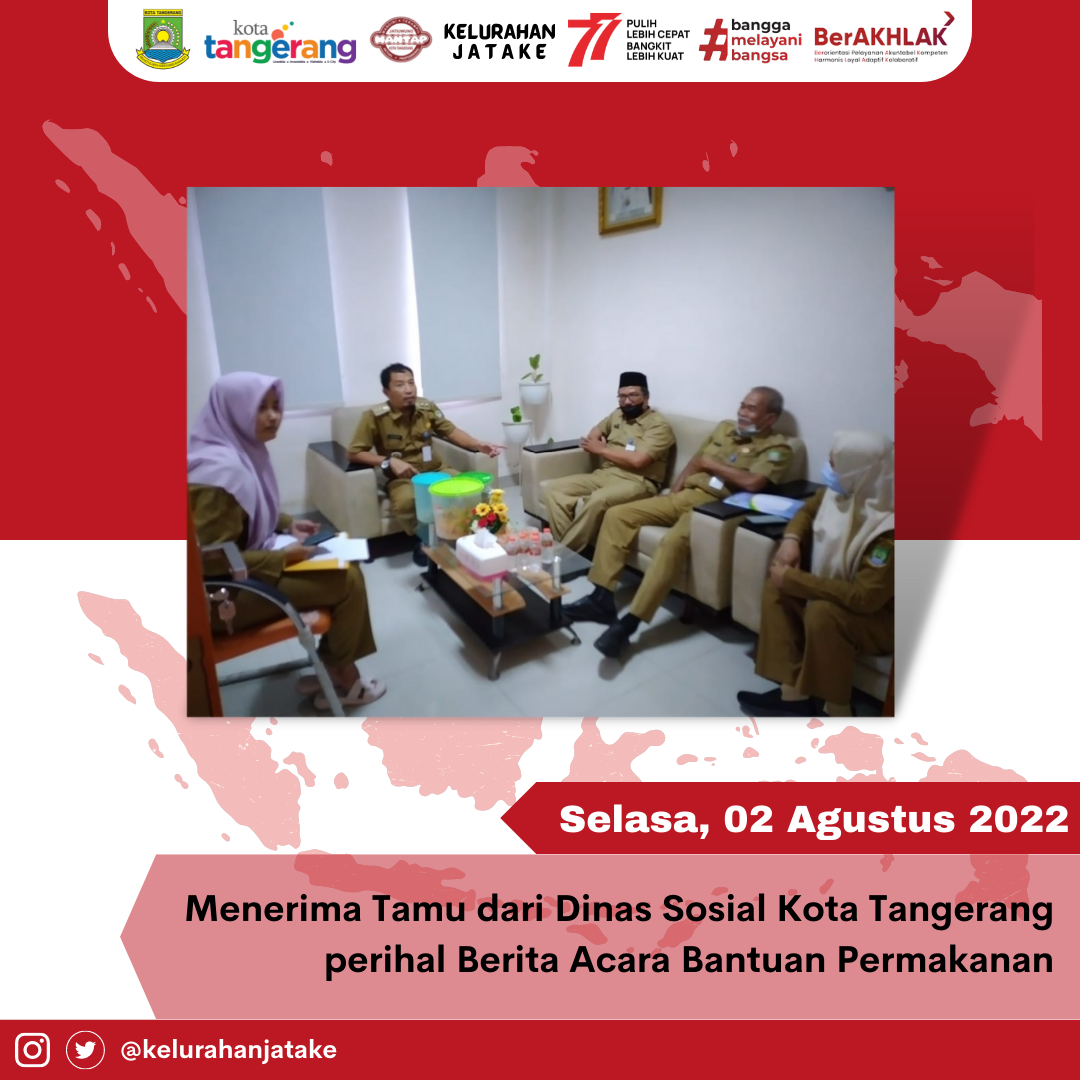 Menerima tamu dari Dinas Sosial Kota Tangerang