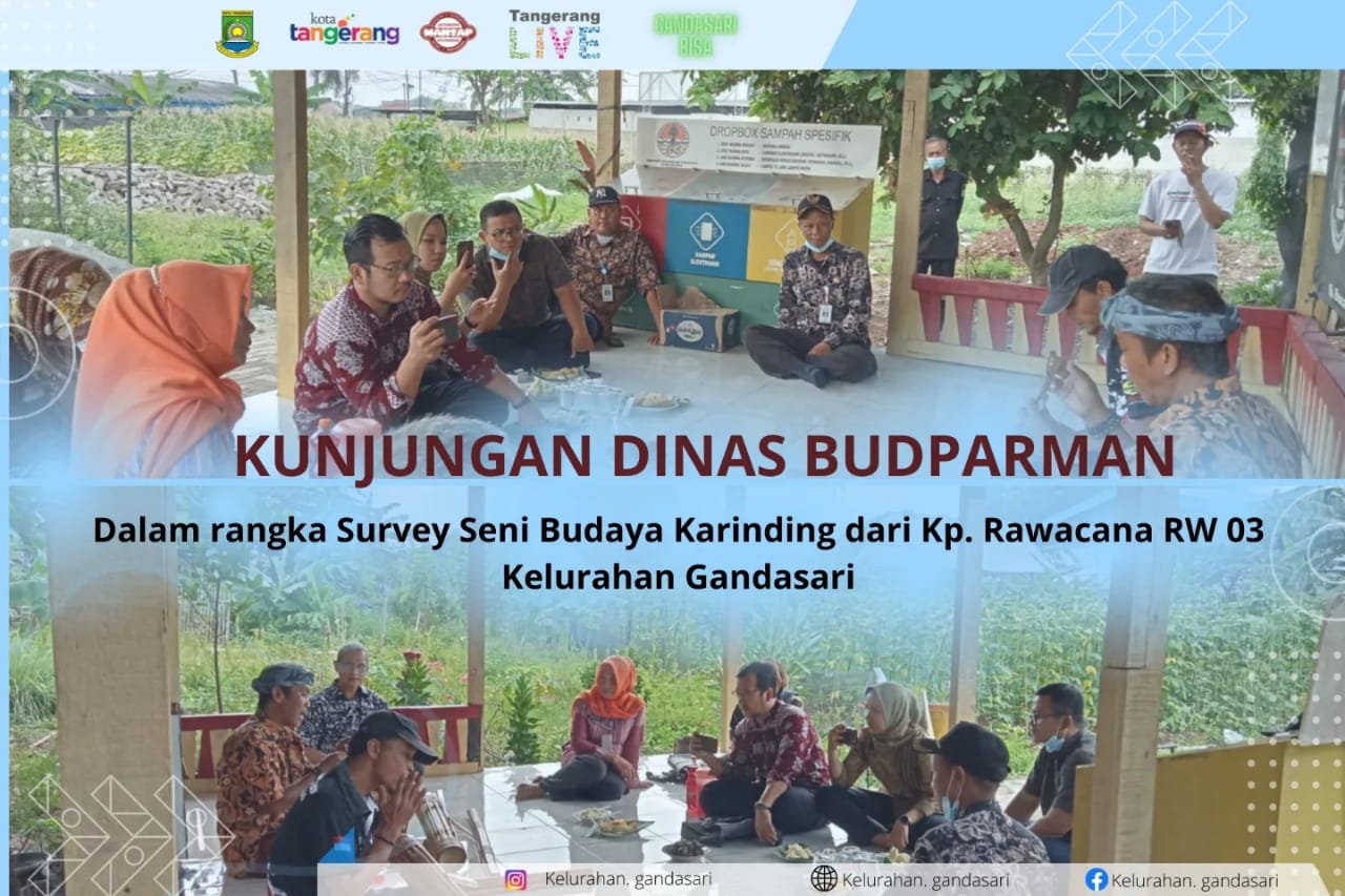 Kunjungan Dinas Budparman survey Seni Budaya Karinding dari Kp.Rawacana RW 03 Kelurahan Gandasari