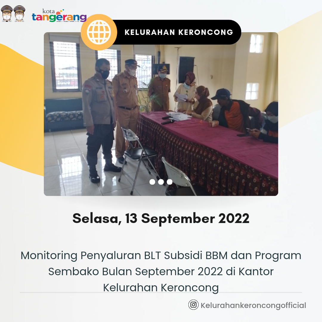 Monitoring Penyaluran BLT Subsidi BBM dan Program Sembako Bulan September 2022