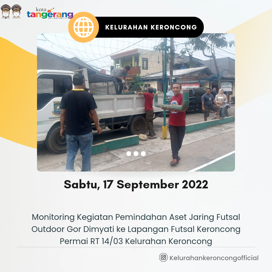 Monitoring Kegiatan Pemindahan Aset Jaring Futsal