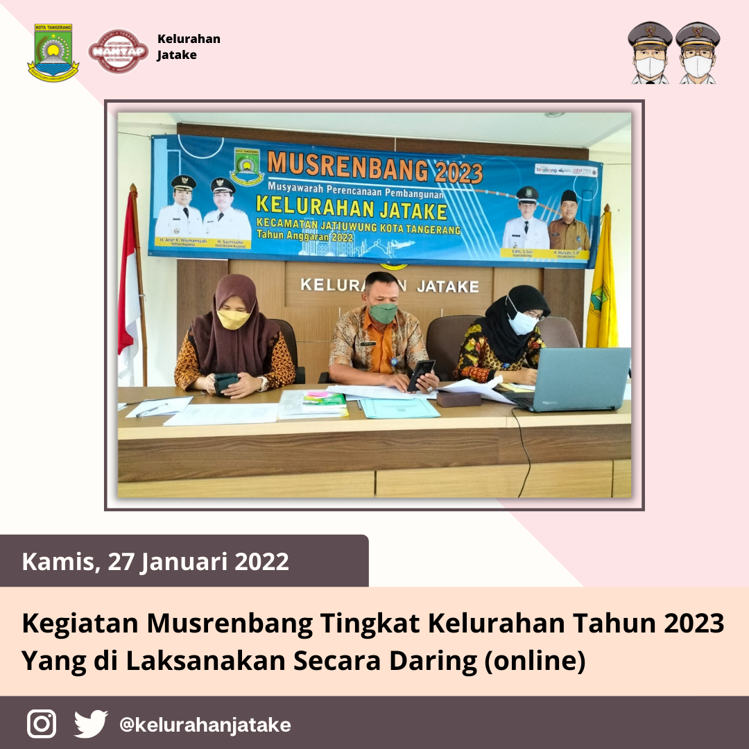 KEC JATIUWUNG | KEGIATAN MUSRENBANG TINGKAT KELURAHAN TAHUN 2023 SECARA ...